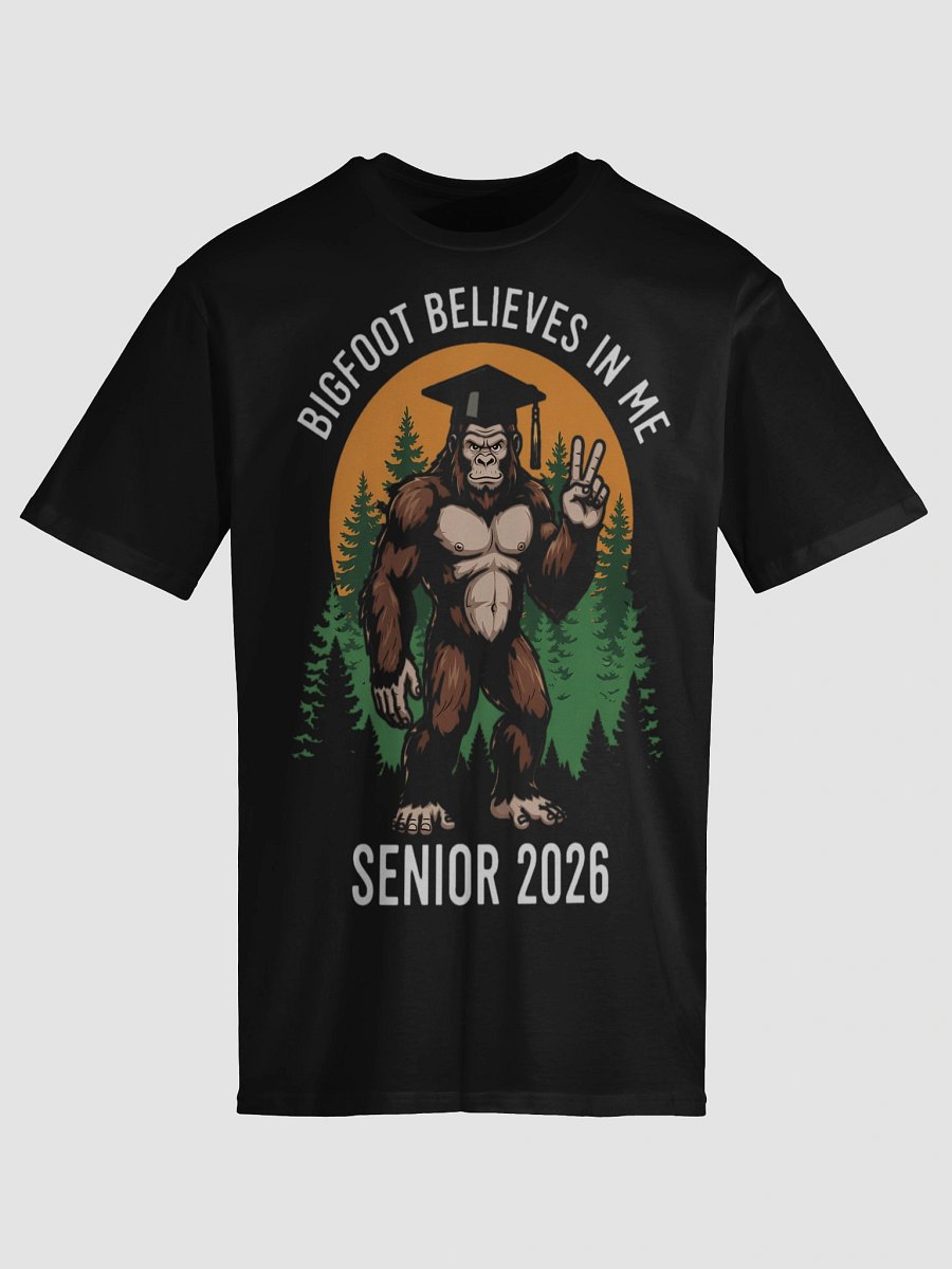 Bigfoot Believes in me Unisex Graduation T-Shirt product image (9)