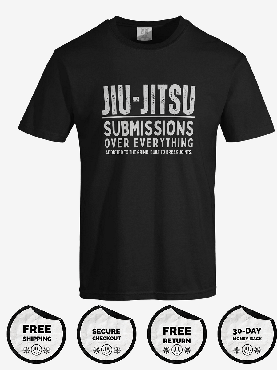 Submissions Over Everything Jiu Jitsu T-Shirt! product image (1)