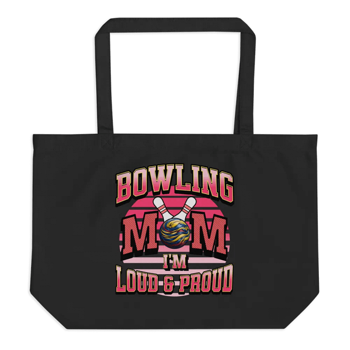 Bowling Mom Im Loud And Proud Tote product image (1)