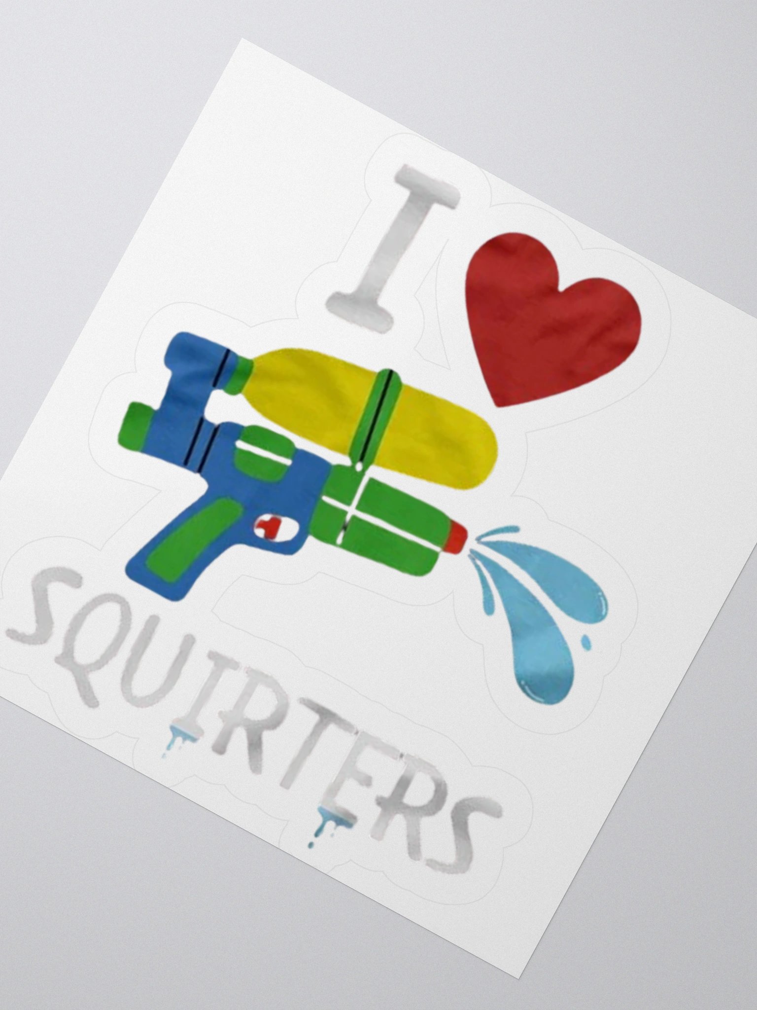 I Love Squirters Sticker product image (2)