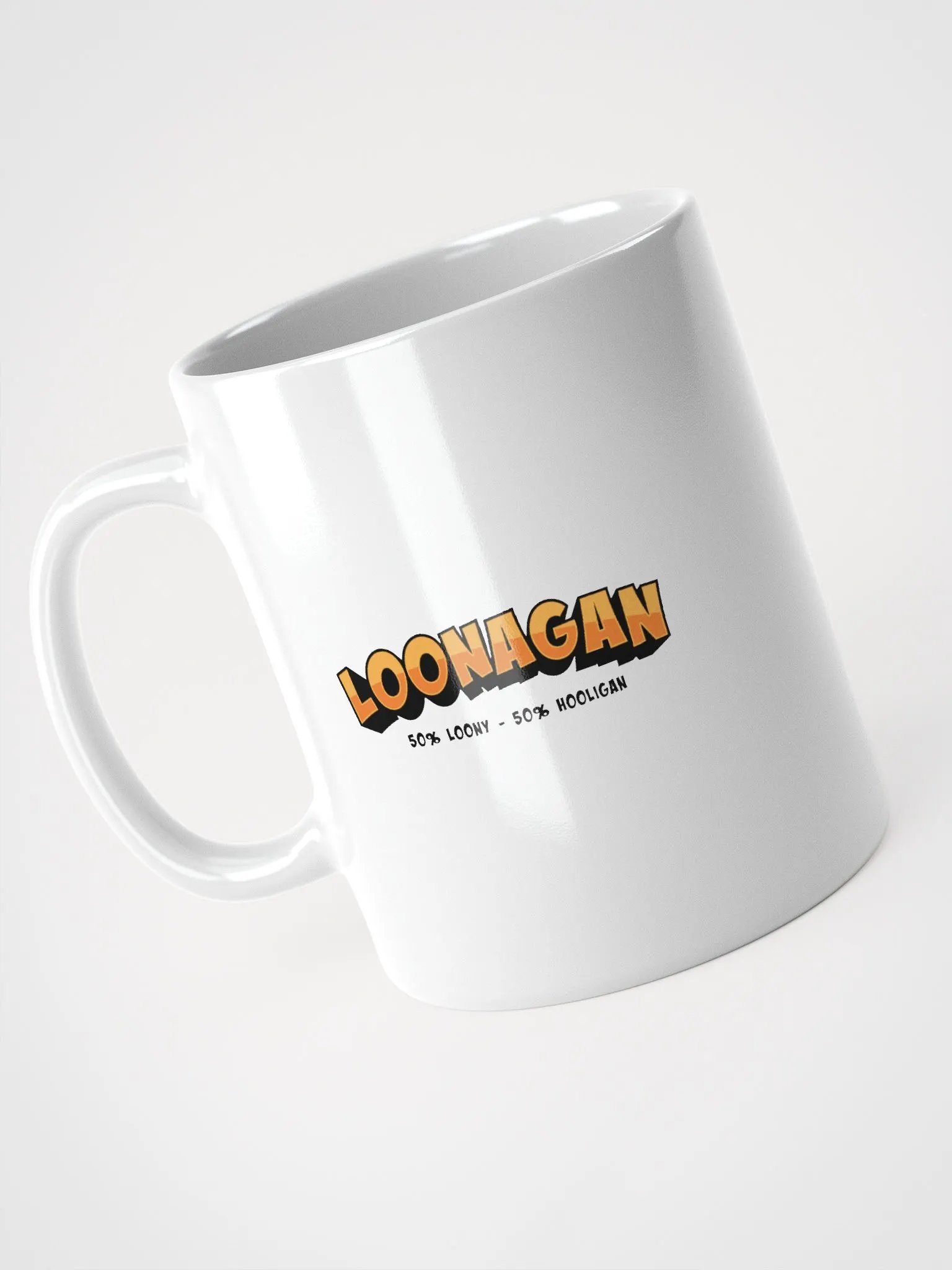 Loonagan Funny Coffee Mug: 50% Loony, 50% Hooligan! product image (3)