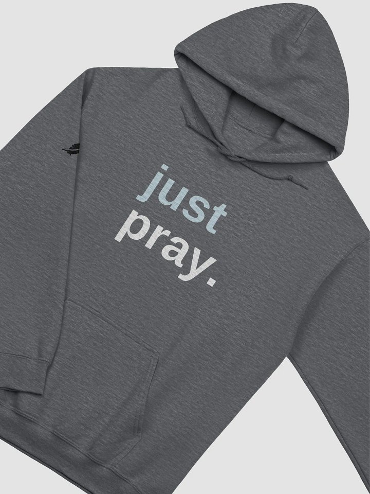 Just Pray Hoodie product image (8)