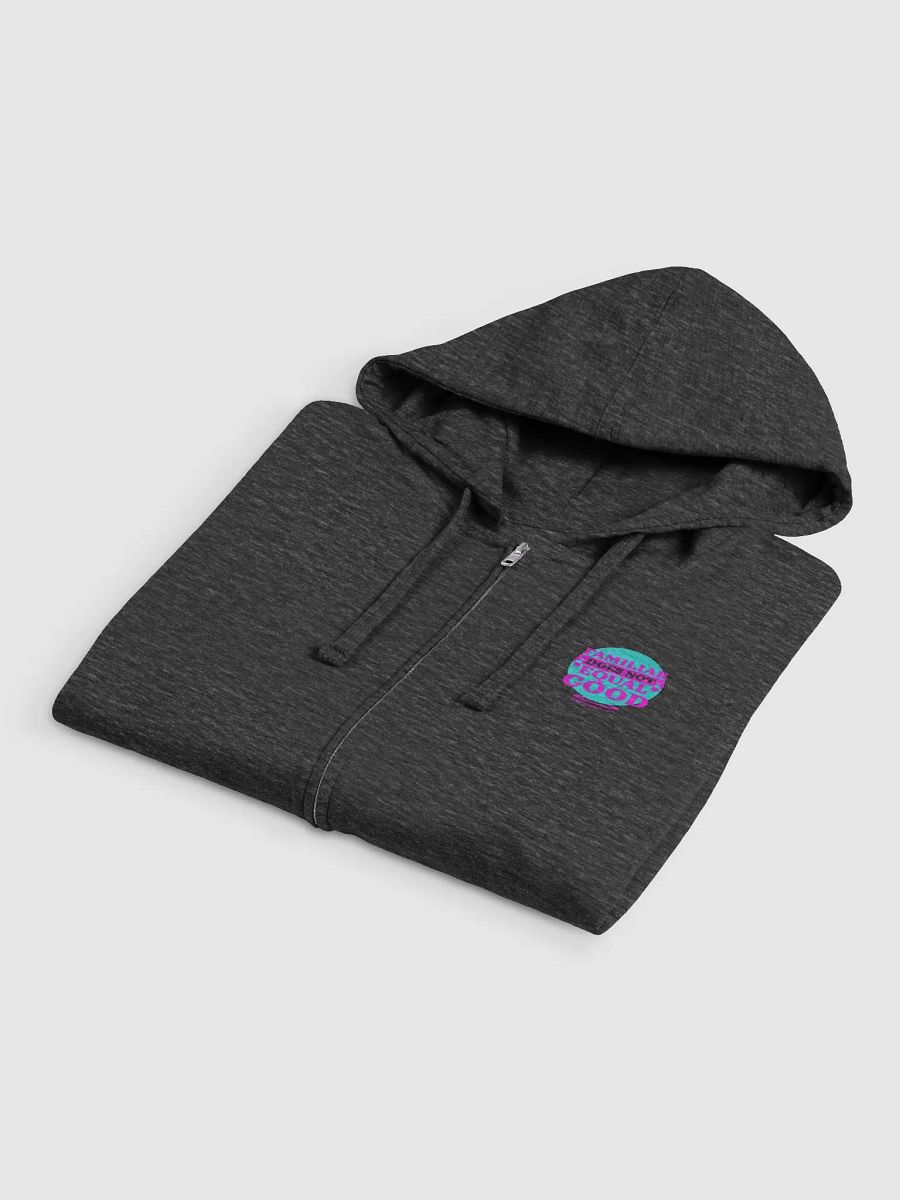 Familiar Does Not Equal Good Zip-Up Hoodie product image (4)