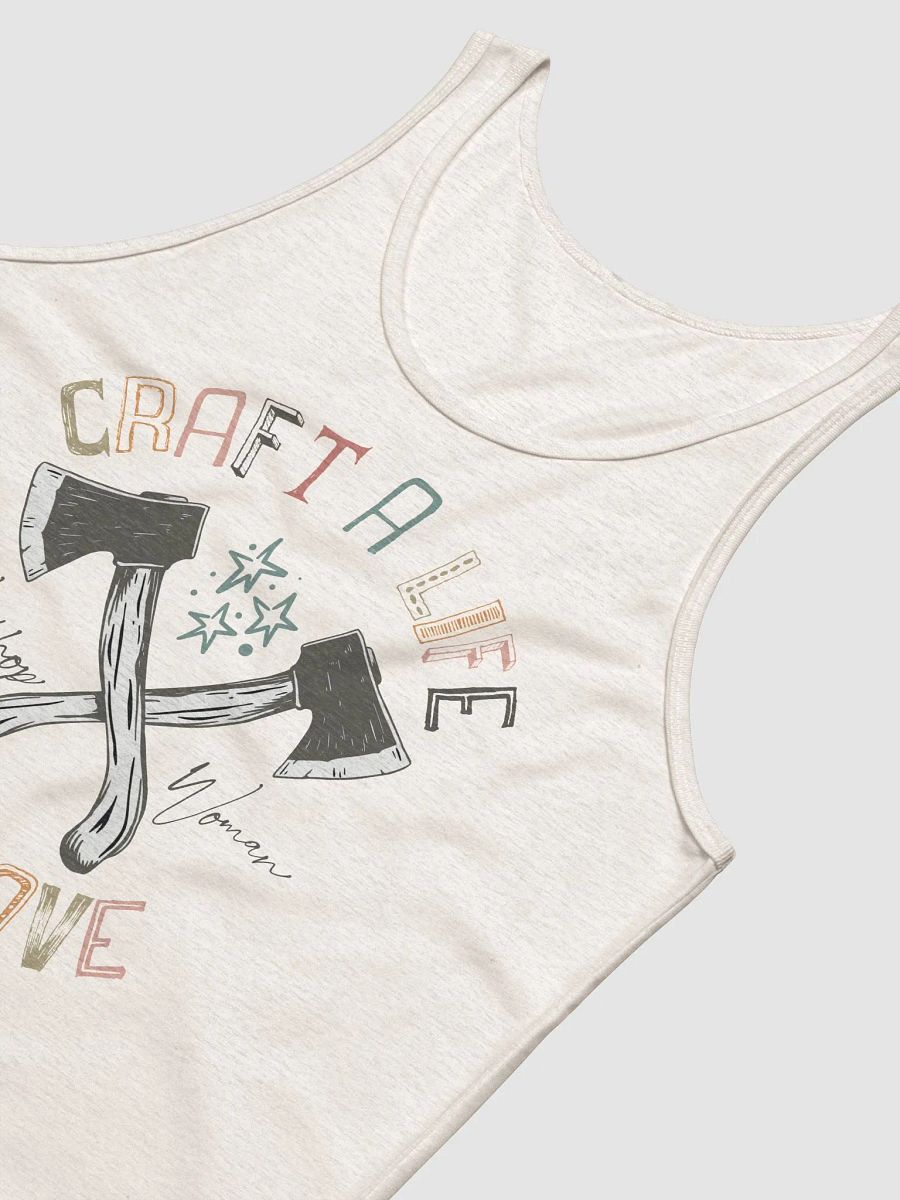 Craft A Life You Love-WW Tank-Oatmeal product image (4)