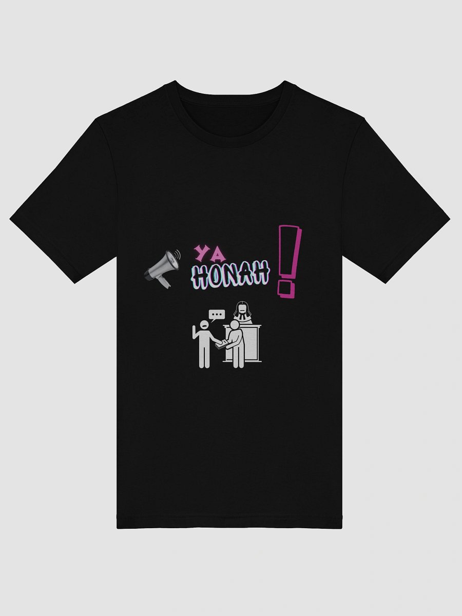 YA HONAH (YOUR HONOR!) T-SHIRT product image (5)