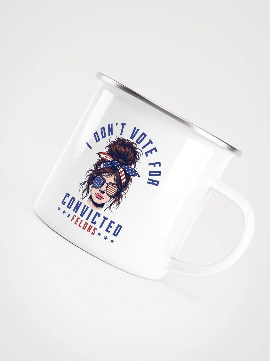I don't vote for convicted felons, presidential elections 2024 product image (5)