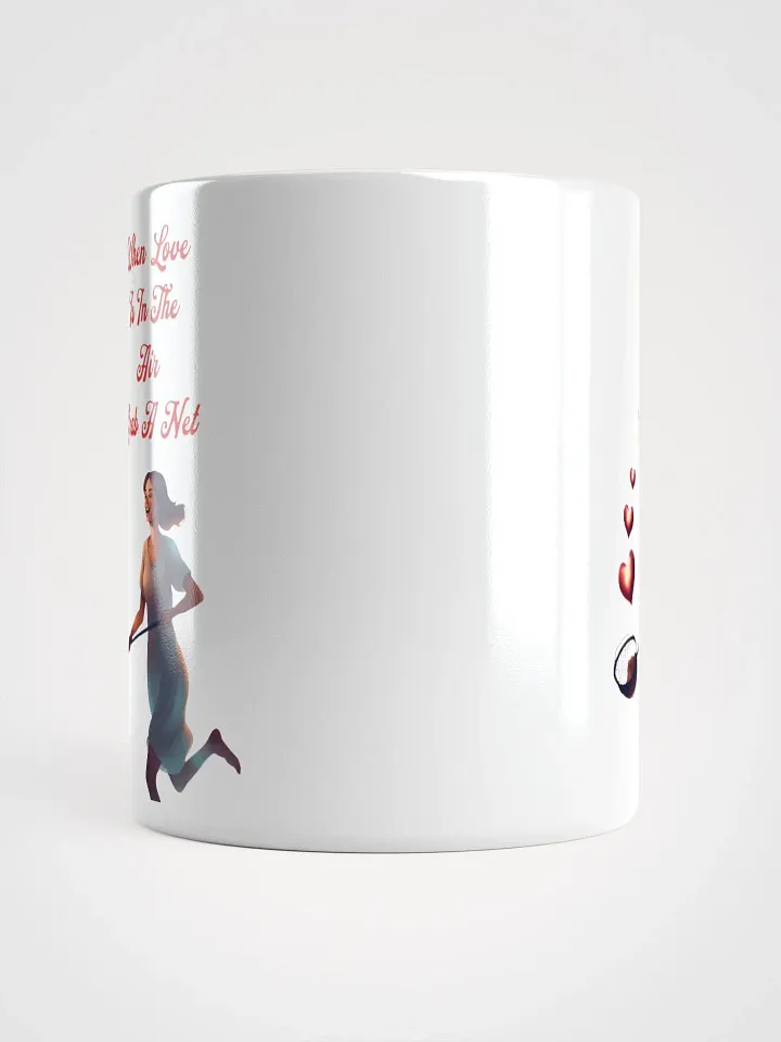 When Love Is In The Air, Grab A Net, Valentine's Day Gift White Mug product image (3)