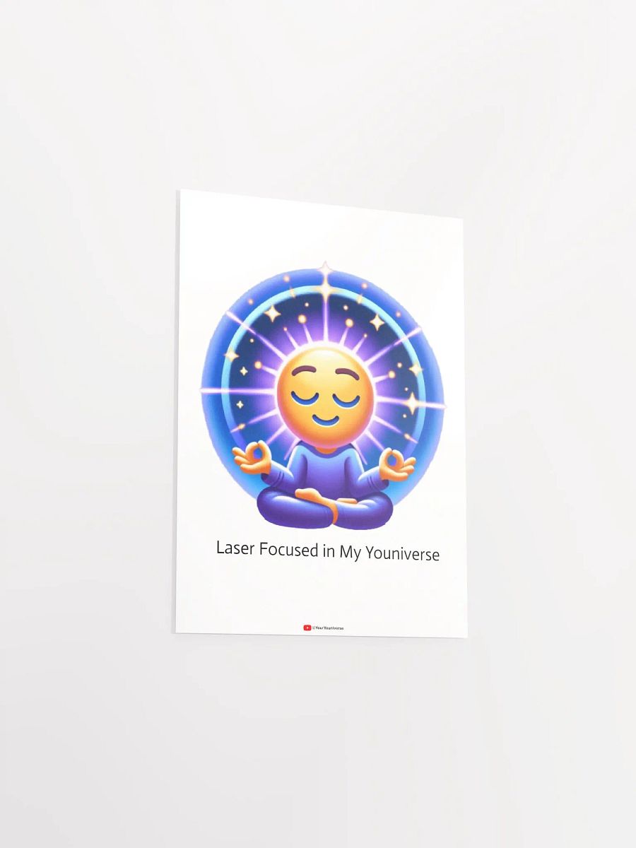 Laser Focused in My Youniverse Poster product image (15)