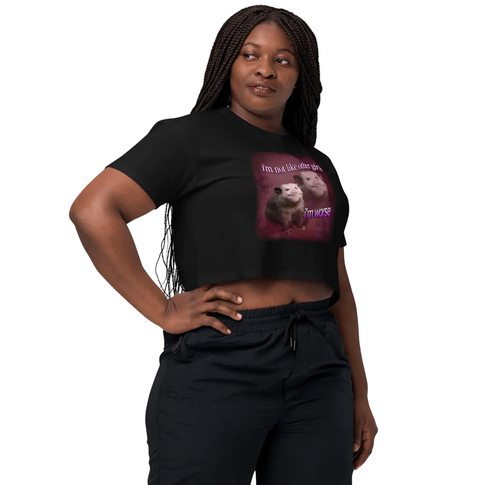 I'm not like other girls, I'm worse Crop Top product image (3)