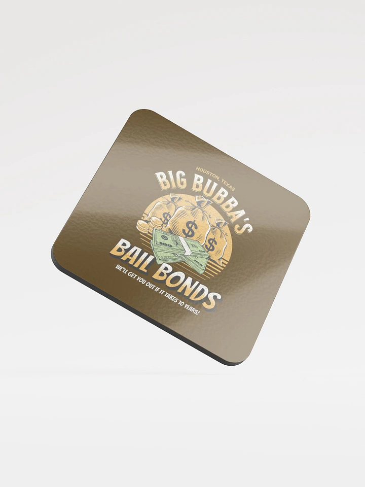 Big Bubba's Bail Bonds Beverage Coaster product image (1)