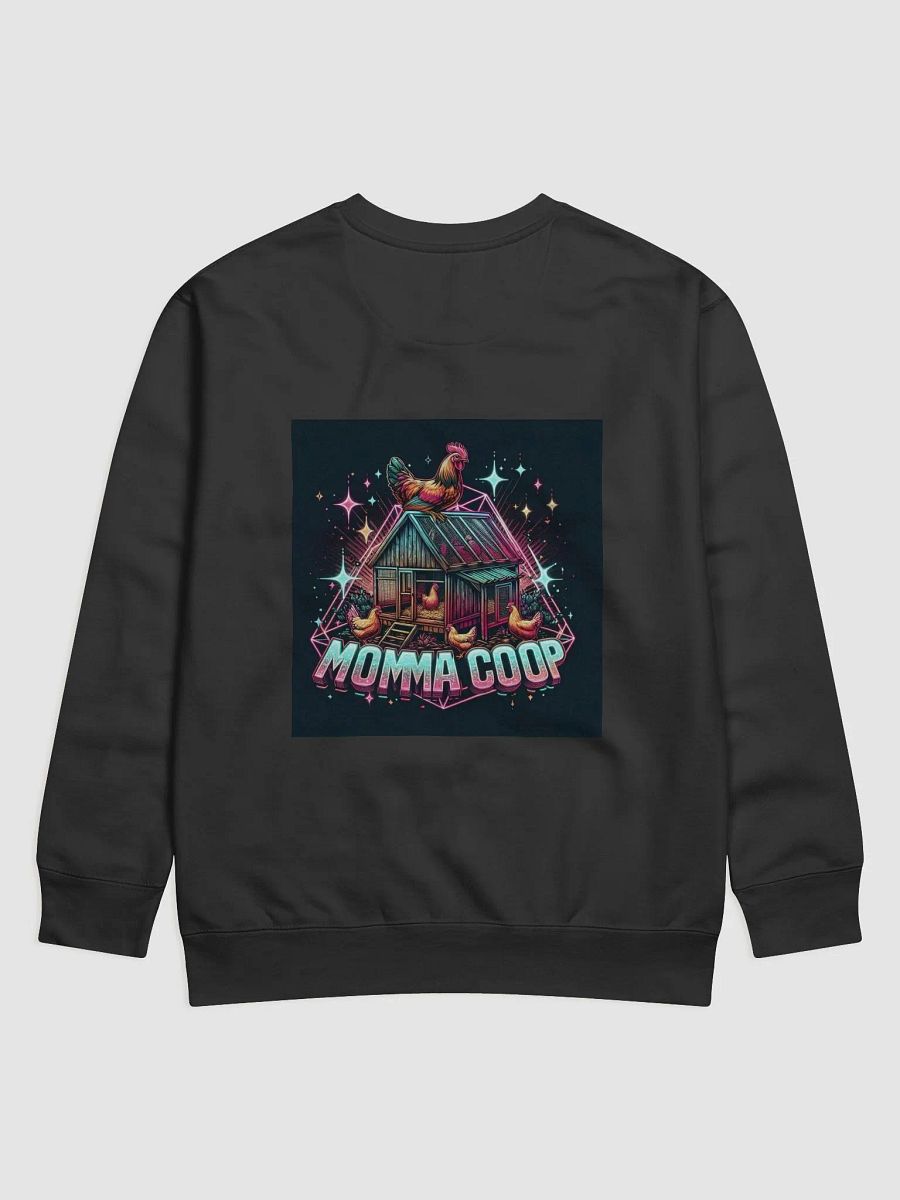 Momma Coop Chicken Coop Sweatshirt product image (2)