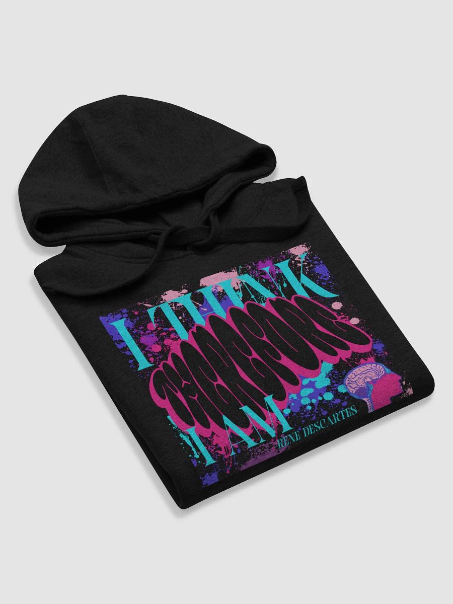 I THINK THEREFORE I AM, Premium Hoodie product image (5)
