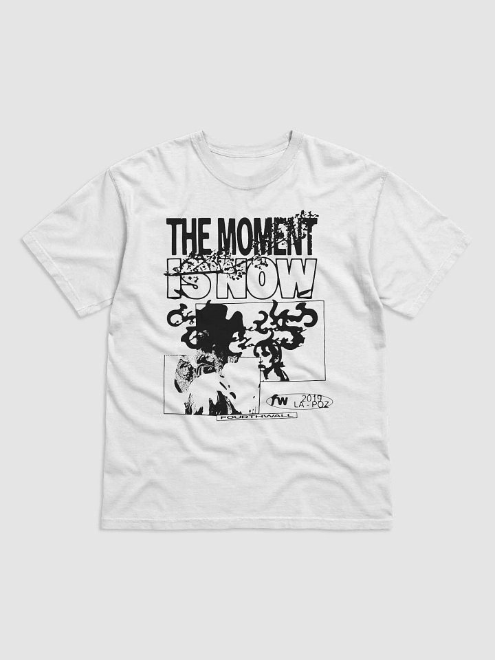 The Moment is Now Tee product image (2)