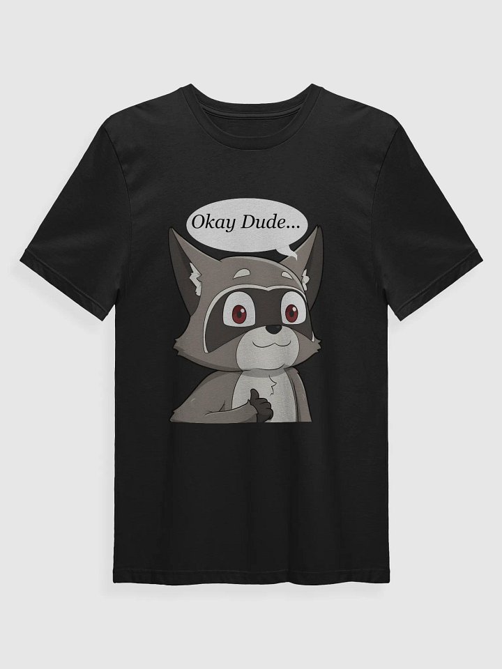 Okay Dude, AND? product image (1)