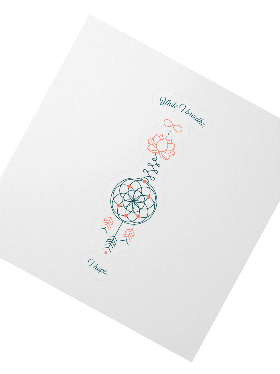 While I Breathe, I Hope Kiss Cut Stickers product image (2)