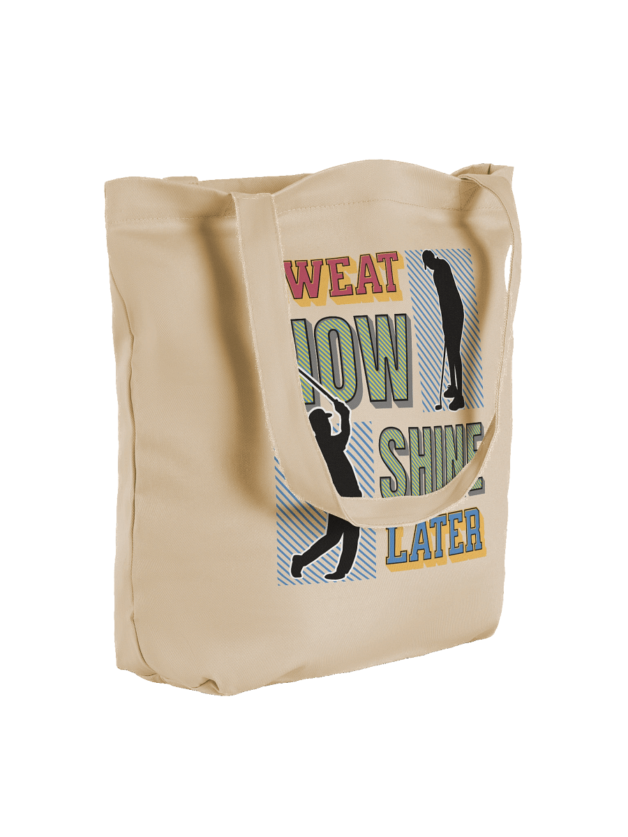 Sweat Now Shine Later Golfing Eco-Friendly Tote product image (4)