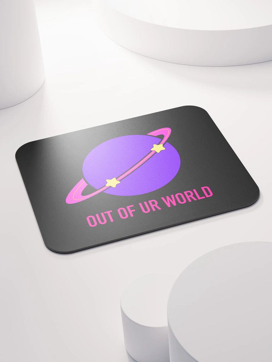 OUT OF UR WORLD MOUSEPAD product image (4)