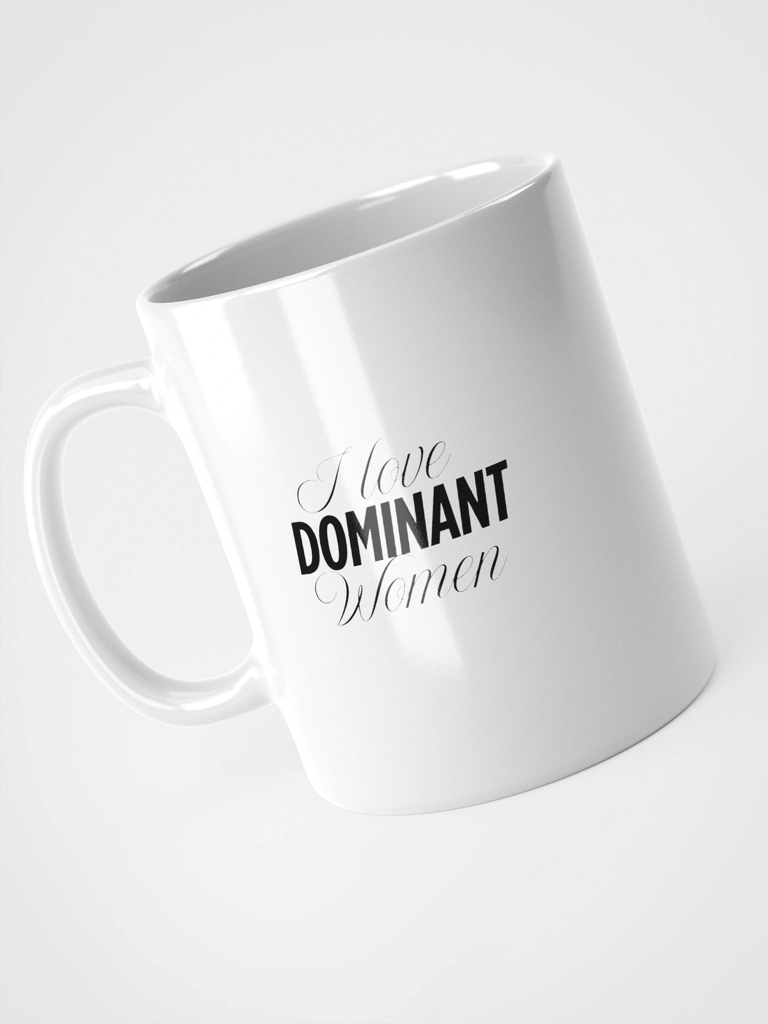 I Love Dominant Women product image (7)