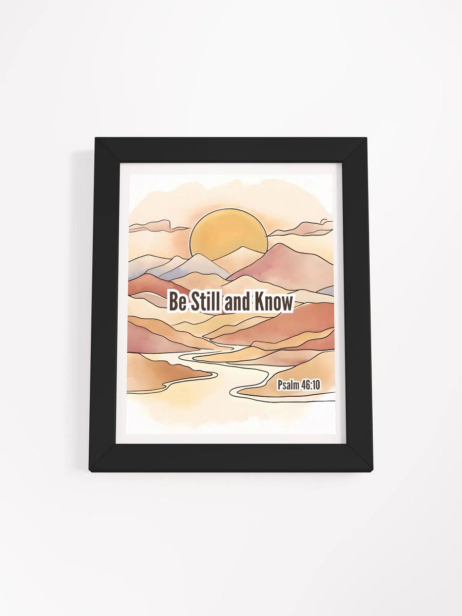 Be Still and Know