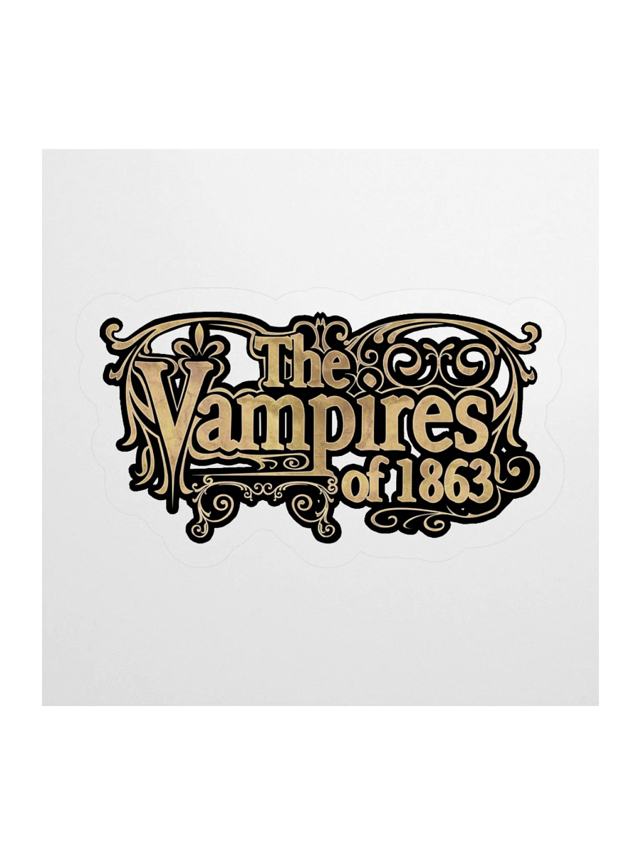 "The Vampires of 1863" Sticker product image (1)