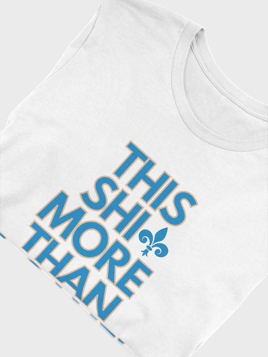 This Shit More Than A Game Shirt (White and Blue) product image (4)
