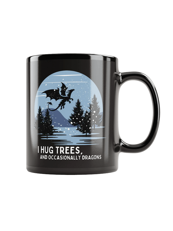 Hug Trees, Befriend Dragons Nature Mug product image (1)