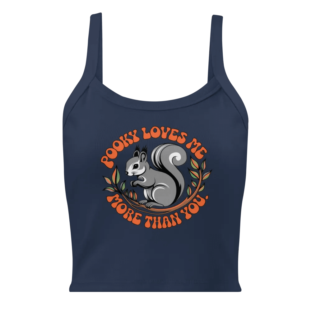 Pooky Loves Me More Than You Women's Tank Top product image (1)