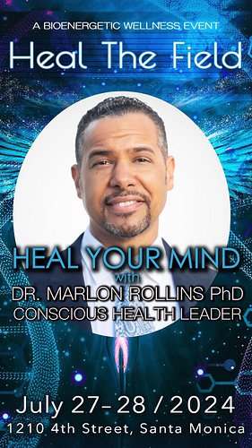 🌟 Come to HEAL THE FIELD! in Santa Monica July 27th & 28th - Elevate your Well-Being with a Full Day of Consciousness & Trans...