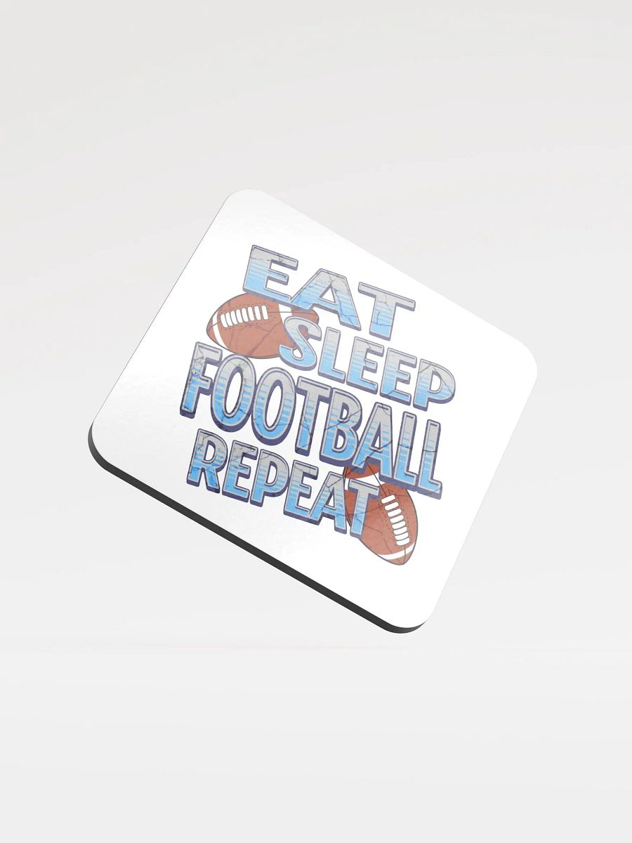 Eat Sleep Football Repeat Glory Cork Coaster product image (1)