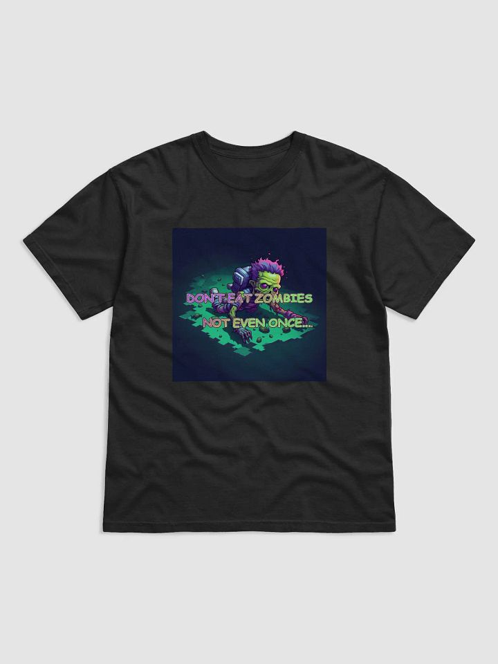 DON'T EAT ZOMBIES SHIRT product image (1)