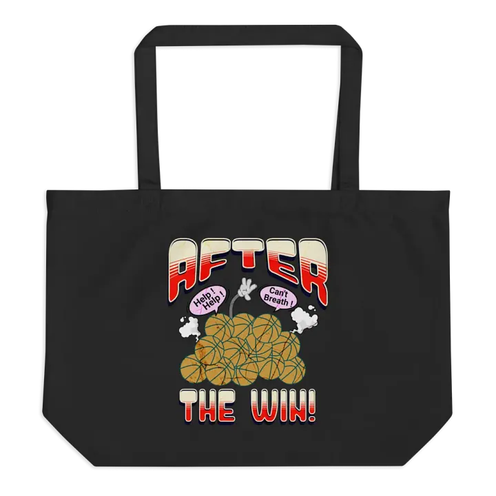 After The Win Basketball Victory Organic Tote Bag product image (1)