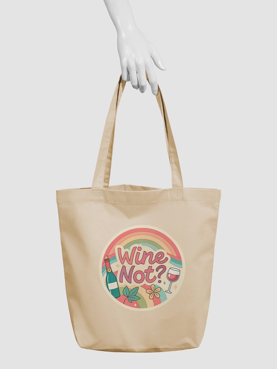 Wine Not? Eco-Friendly Tote Bag product image (3)