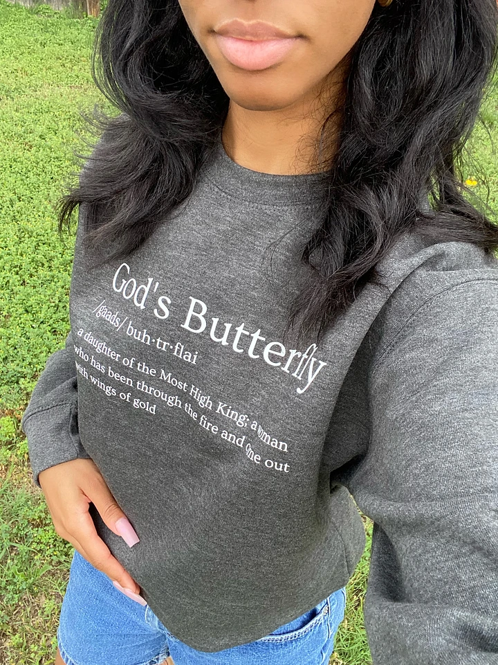 God’s Butterfly Defined Women’s Crewneck (White Text) product image (1)