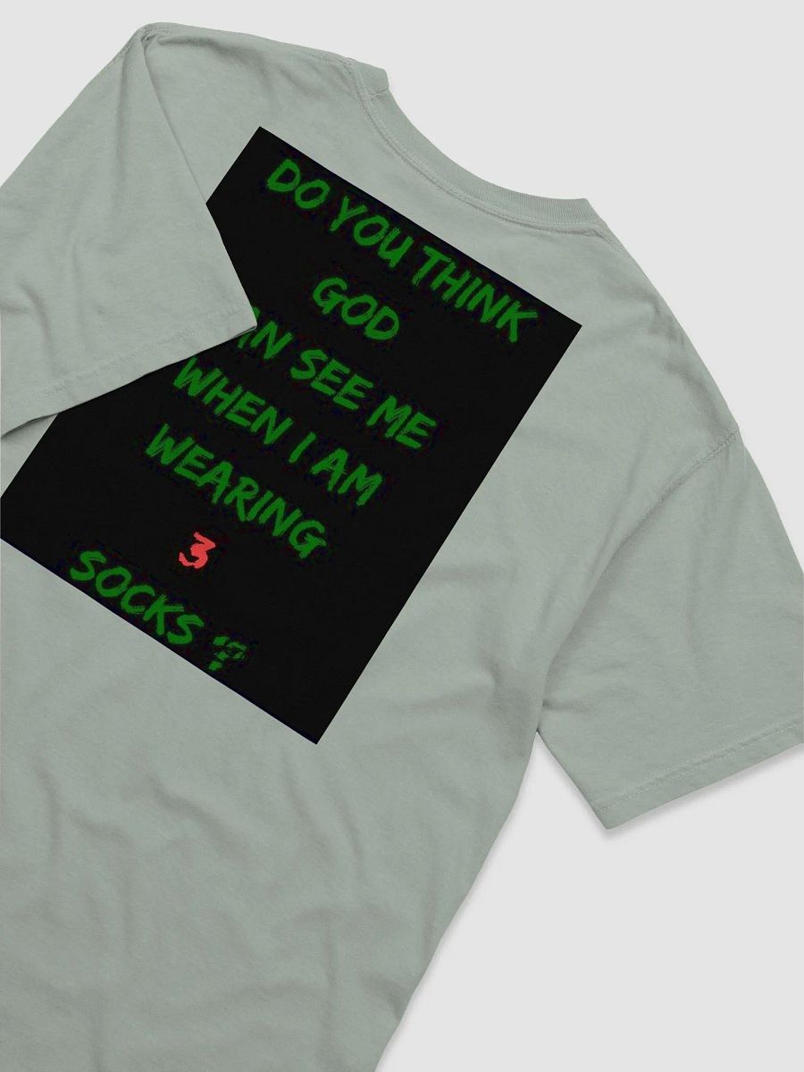 Do You Think God Can See Me When I Am Wearing 3 Socks product image (39)