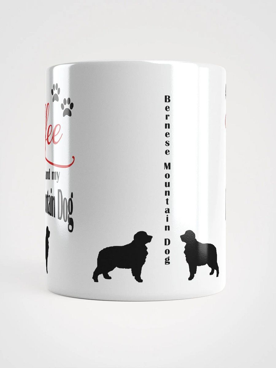 Coffee and my Bernese Mountain Dog Mug product image (5)