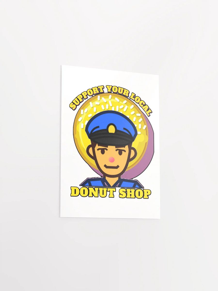 SUPPORT YOUR LOCAL DONUT SHOP product image (15)
