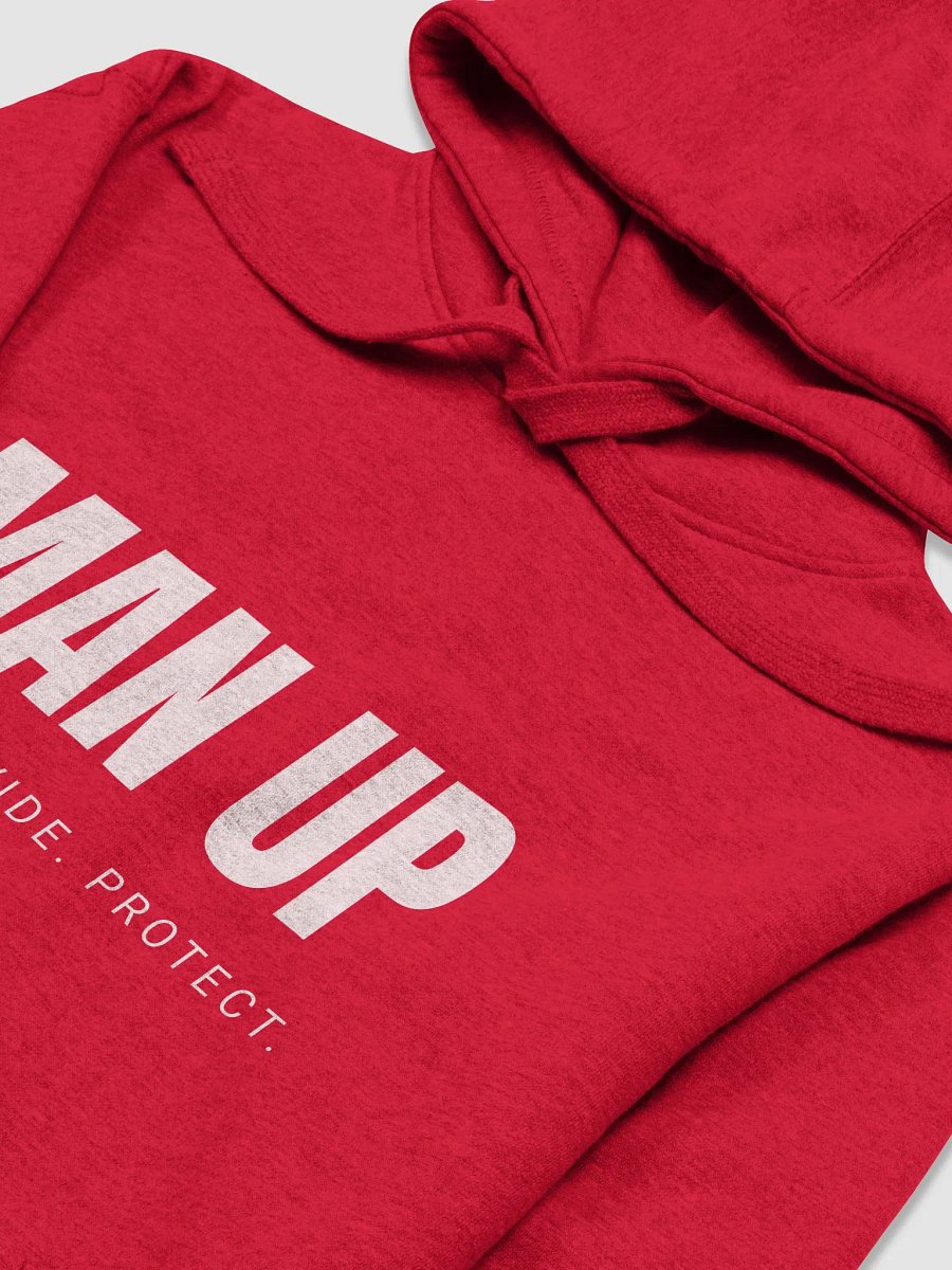 MAN UP Hoodie — Lead. Provide. Protect. product image (3)