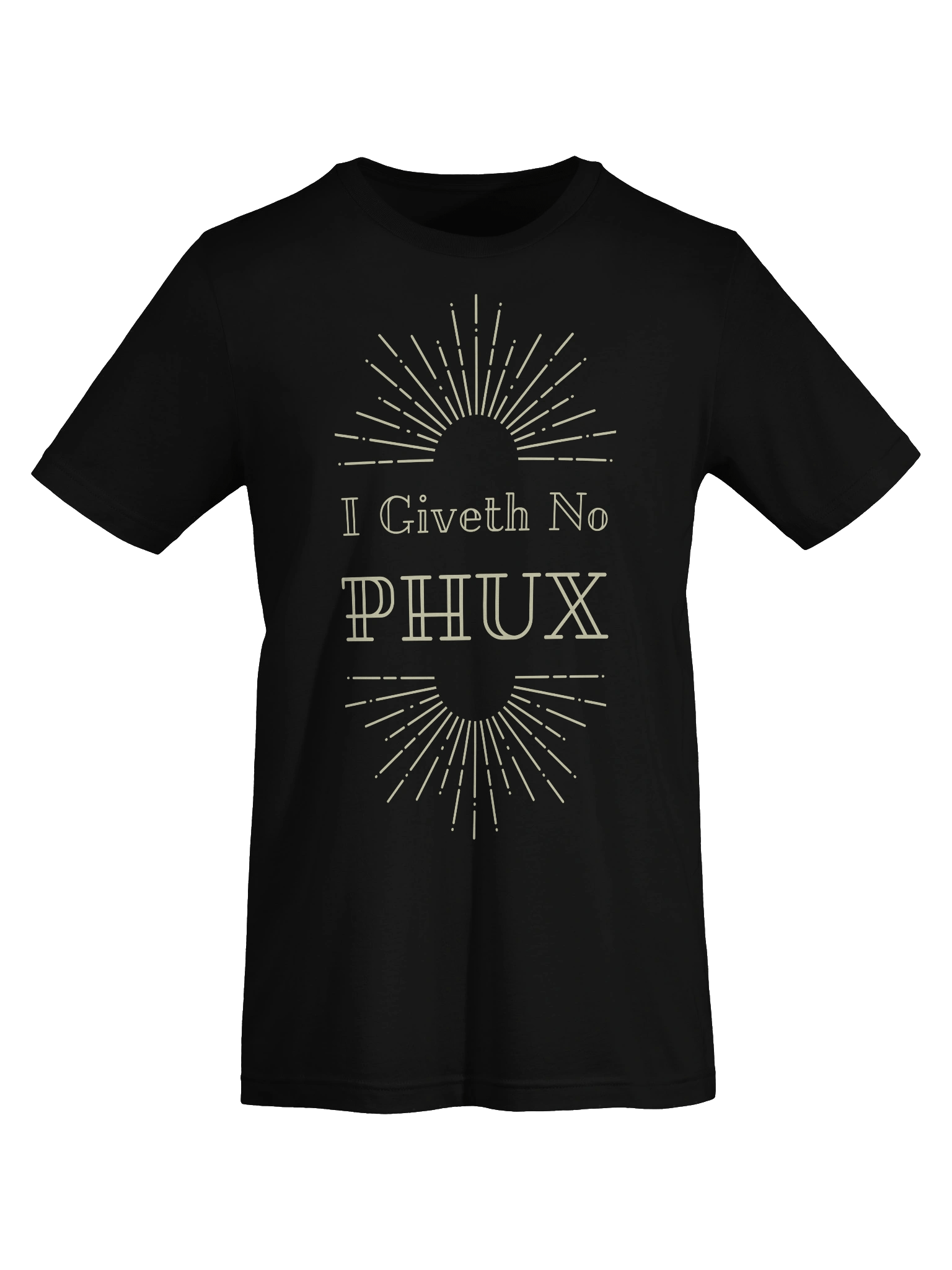 I Giveth No Phux – Bold Attitude Graphic Comfort T-Shirt product image (20)