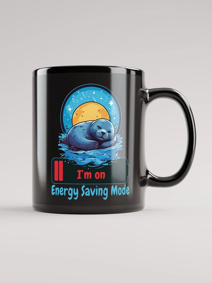 I’m on Energy Saving Mode