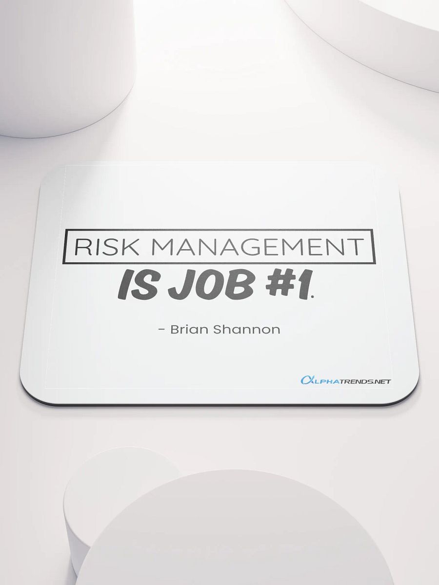 Risk Management is Job #1 Mouse Pad product image (1)