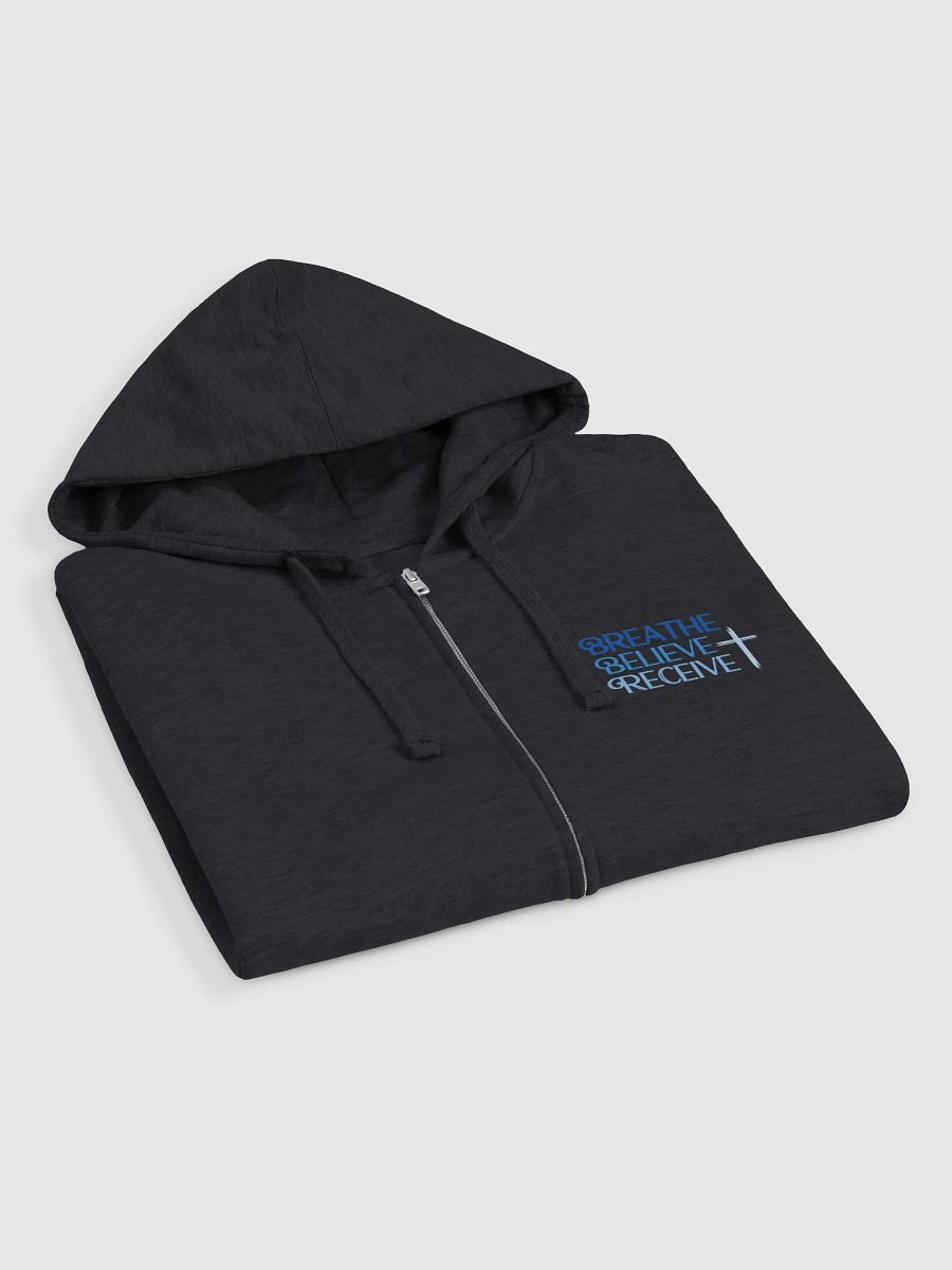 Breathe Believe Receive Independent Trading Co. Fleece Zip Up Hoodie, Inspirational Motivational, Self-Affirmation, Positive Vibes, Gift Idea product image (3)