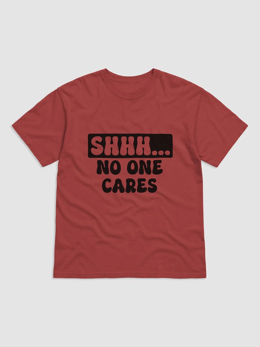 SHHH... No One Cares |Inky Black Comfort: Garment-Dyed T-Shirt product image (24)