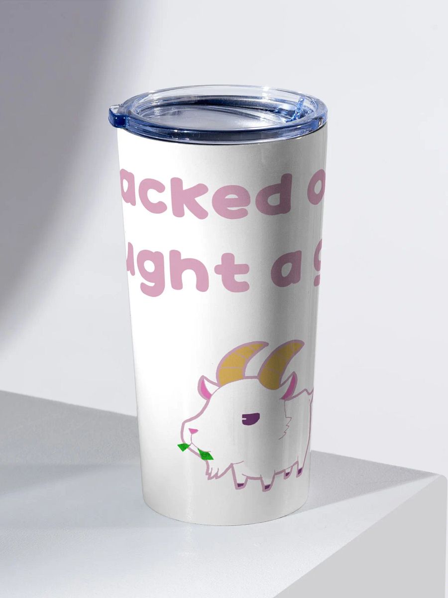 I blacked out & bought a goat (Pink Font) Tumbler product image (2)