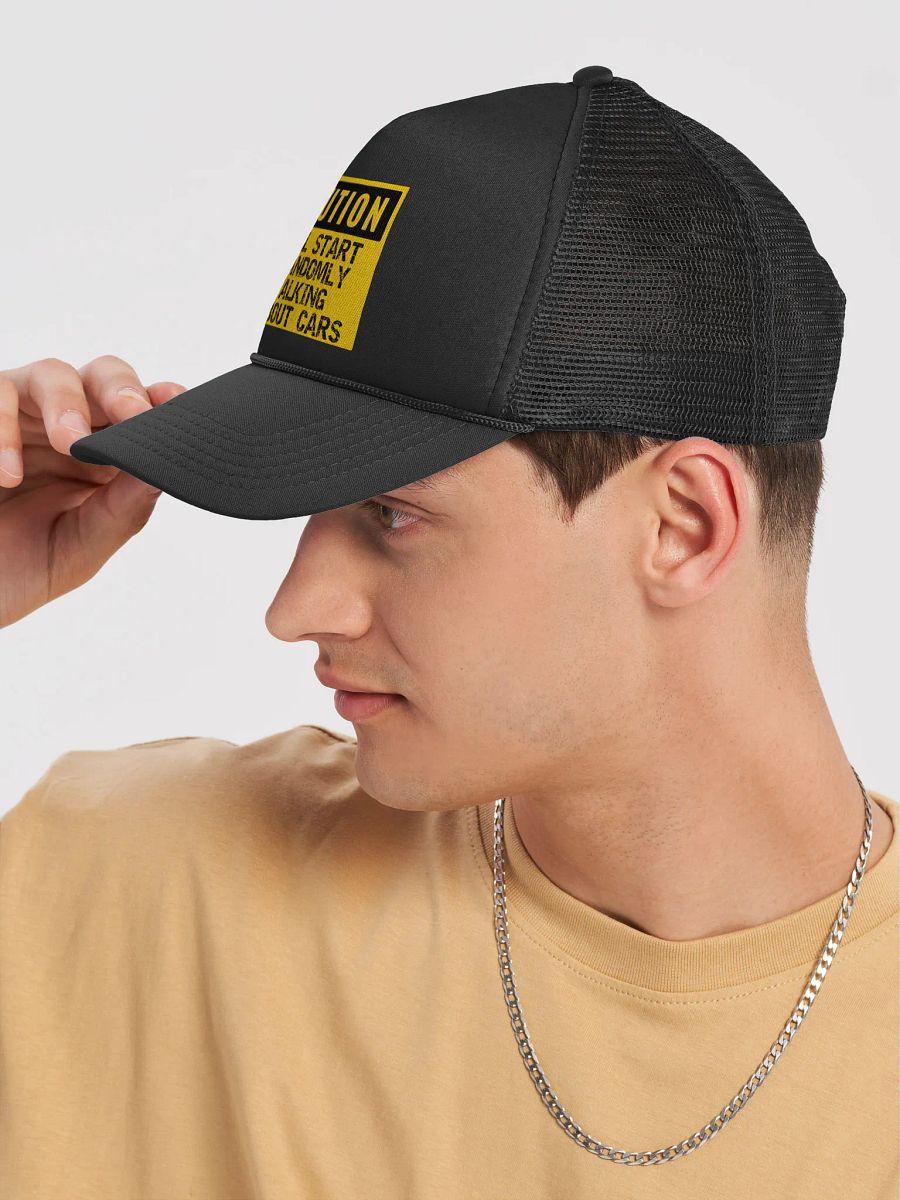 Will Start Talking About Cars Hat CAUTION product image (13)