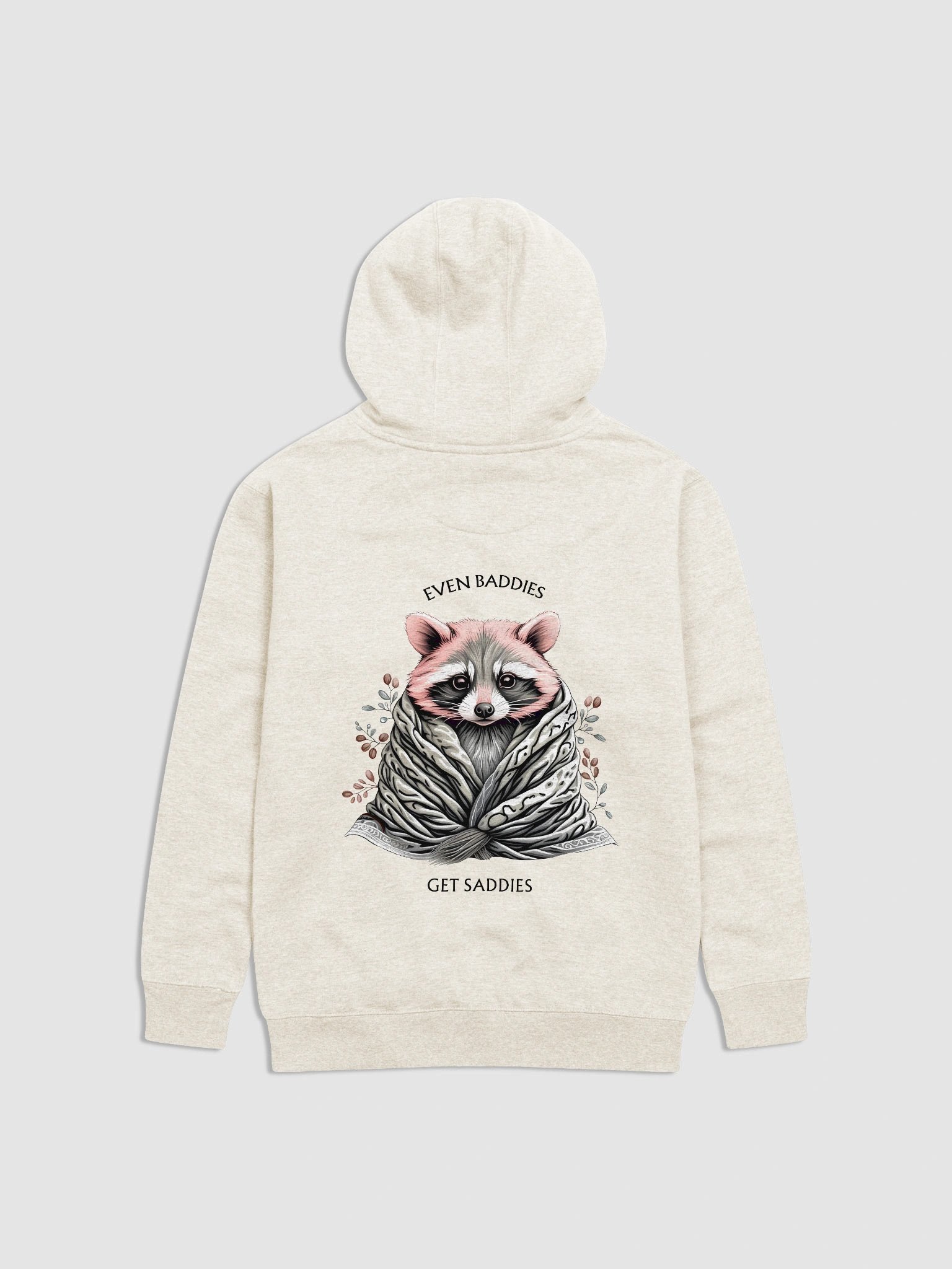Even Baddies Get Saddies Hoodie product image (1)