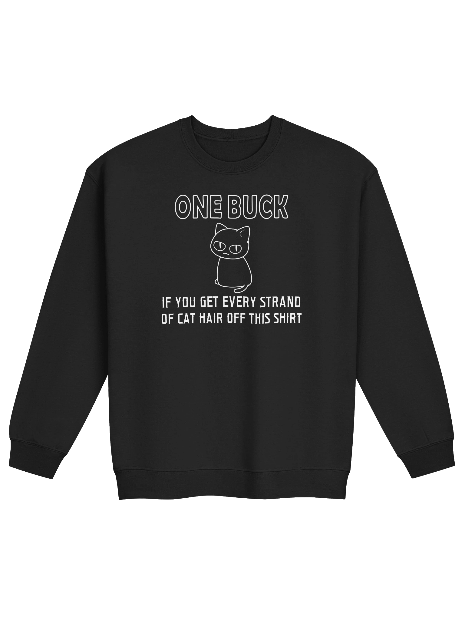 Cat Hair on Shirt - Unisex Adult Sweatshirt product image (1)