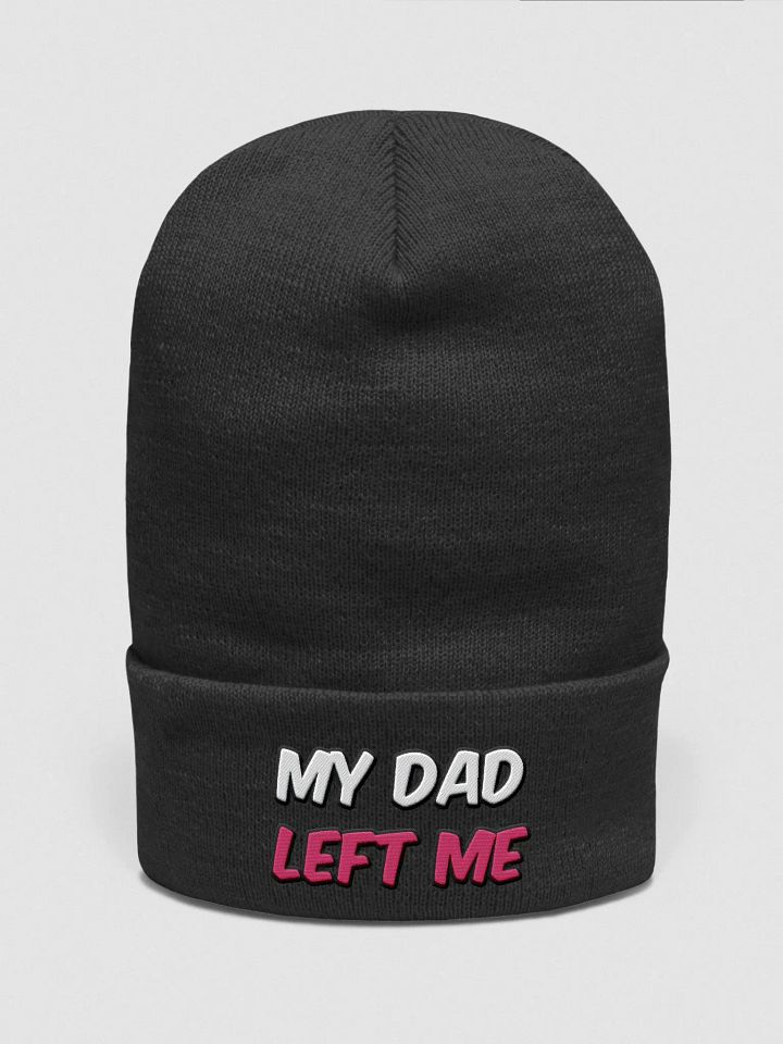 MY DAD LEFT ME product image (2)