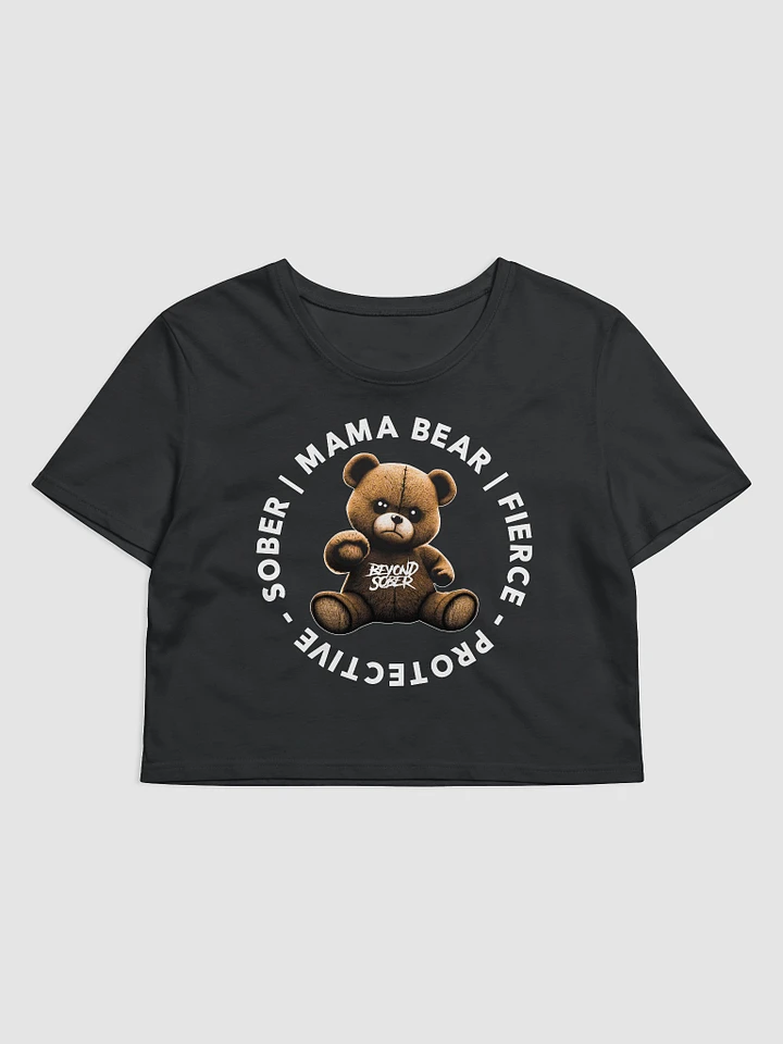 MAMA BEAR | FIERCE - PROTECTIVE - SOBER product image (1)