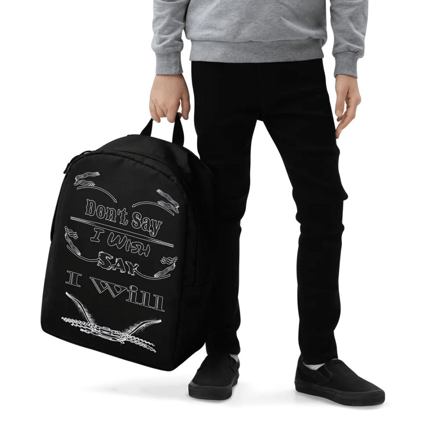 Dont Say I Wish Say I Will - Black - Minimalist Backpack product image (7)
