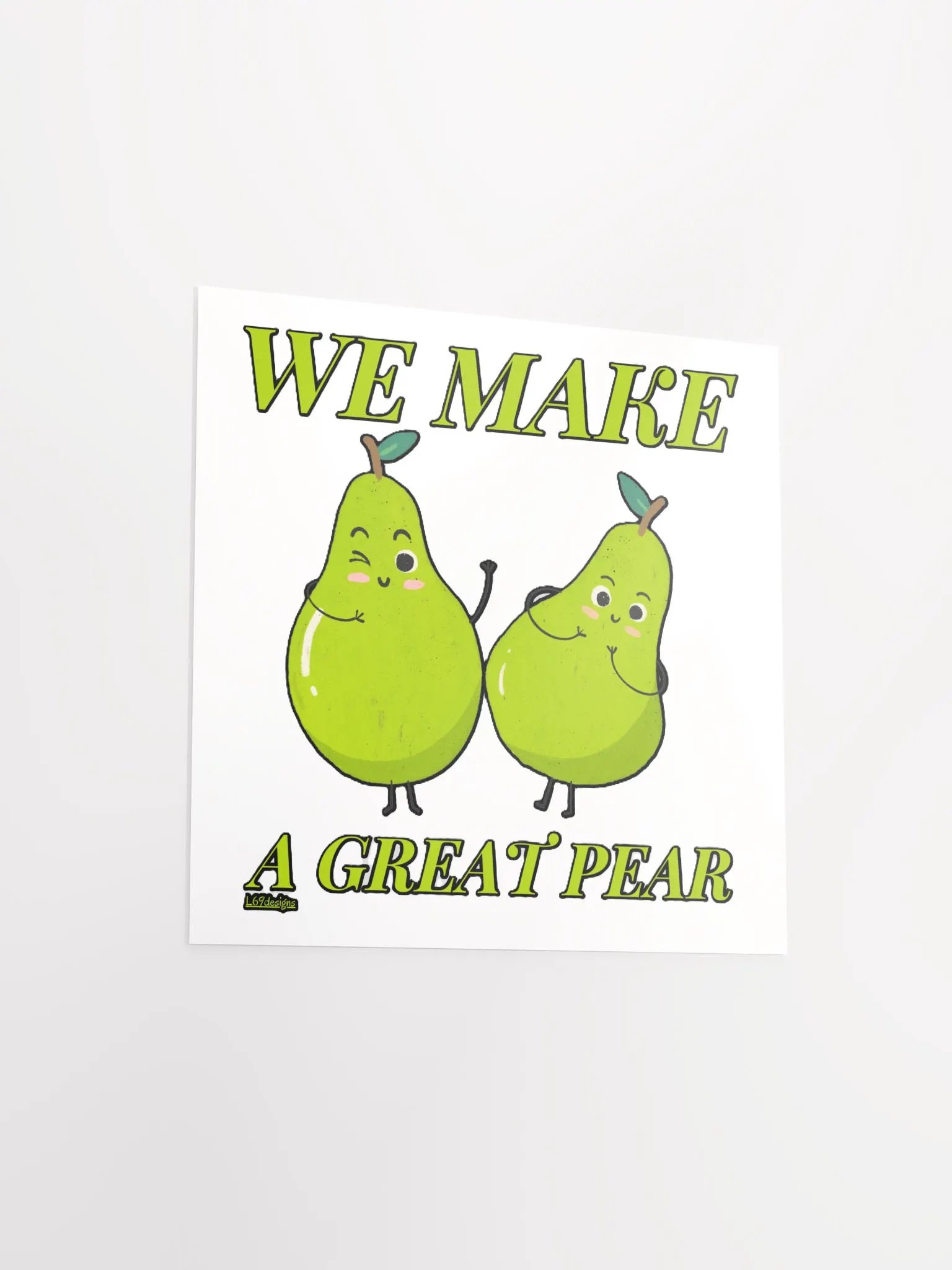 WE MAKE A GREAT PEAR product image (15)
